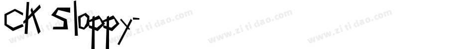 CK Sloppy字体转换